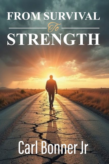 From Survival To Strength